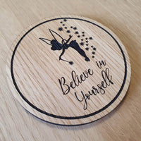 Laser cut wooden coaster personalised. Believe in yourself fairy