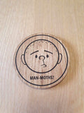 Laser cut wooden coaster personalised. Karl Pilkington man-moth animation