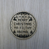 Laser cut wooden coaster personalised. Merry Christmas quote Filthy Animal ugly sweater jumper