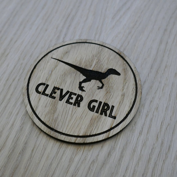 Laser cut wooden coaster personalised. Clever Girl