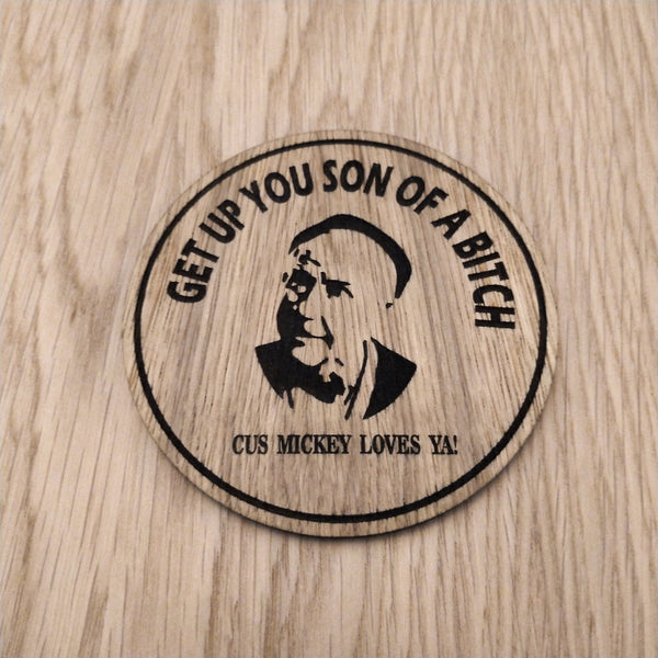 Laser cut wooden coaster personalised. Boxing Quote. Mickey loves ya
