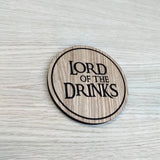 Laser cut wooden coaster personalised. LOTR Lord of the Drinks