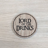 Laser cut wooden coaster personalised. LOTR Lord of the Drinks