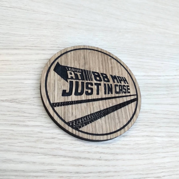 Laser cut wooden coaster personalised. 88mph just in case.