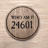 Laser cut wooden coaster personalised. Les Miserables 24601