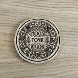 Laser cut wooden coaster personalised. Choose Your Vigor