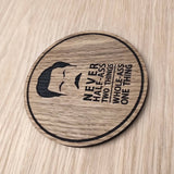 Laser cut wooden coaster personalised. Ron Swanson half ass Quote