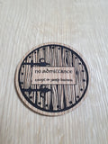 Laser cut wooden coaster personalised. LOTR lord of the rings Hobbit Door No Admittance Except Party Business