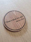 Laser cut wooden coaster personalised. That's what she said office Quote