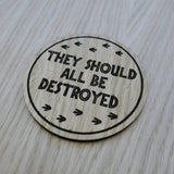 Laser cut wooden coaster personalised. Jurassic Park movie quote