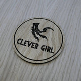 Laser cut wooden coaster personalised. clever girl raptor claw
