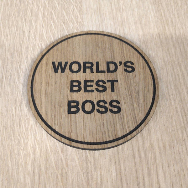Laser cut wooden coaster personalised. The Office worlds best boss Quote