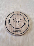 Laser cut wooden coaster personalised. Karl Pilkington animation