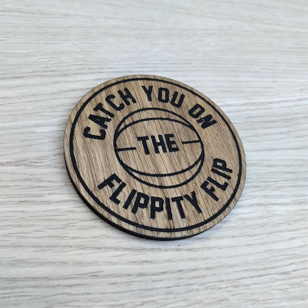 Laser cut wooden coaster personalised. Flippity flip inspiration office Quote