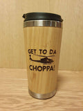 Lasercut Travel Mug personalised - S-Steel with 100% Bamboo exterior - movie quote get to the choppa
