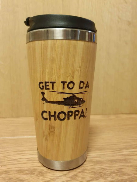 Lasercut Travel Mug personalised - S-Steel with 100% Bamboo exterior - movie quote get to the choppa
