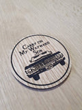 Laser cut wooden coaster personalised. carry on my wayward son