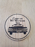 Laser cut wooden coaster personalised. carry on my wayward son