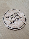 Laser cut wooden coaster. Hobbit second breakfast - Unique Gift lasercut