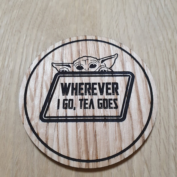 Laser cut wooden coaster. The child Yoda Mando tea pun - Unique Gift lasercut