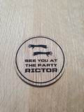 Laser cut wooden coaster. Total Recall Richtor Party Quote - Unique Gift lasercut