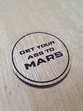 Laser cut wooden coaster. Total Recall Ass to Mars Quote - Unique Gift lasercut
