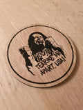Laser Cut Oak Veneer Coaster: The Room - Tearing Me Apart Lisa