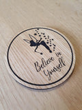Laser cut wooden coaster. Believe in yourself fairy - Unique Gift lasercut