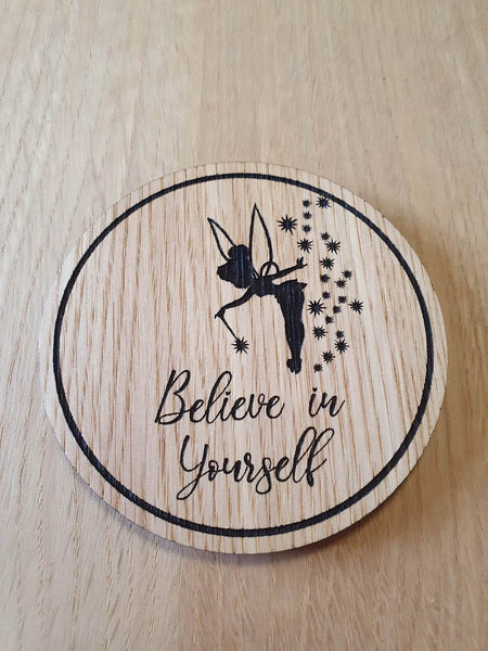 Laser cut wooden coaster. Believe in yourself fairy - Unique Gift lasercut