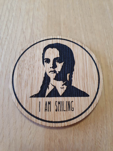 Laser cut wooden coaster. Wednesday I Am Smiling - Unique Gift lasercut