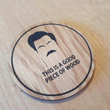 Ron Swanson Quote Coaster: Laser Cut Oak Veneer, Parks and Recreation Gift