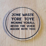 Laser cut wooden coaster. Jone waste yore toye monme meme Blink182 - Unique Gift lasercut