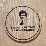 Mr G Quote Laser Cut Oak Coaster - Summer Heights High Fan Gift