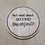 Laser cut wooden coaster personalised. Lord of the Rings Hobbit second breakfast