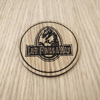 Laser cut wooden coaster personalised. Life finds a way