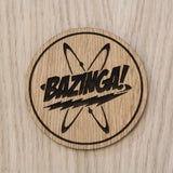 Laser cut wooden coaster personalised.  Big Bang Bazinga