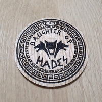 Laser cut wooden coaster personalised. Daughter Of Hades