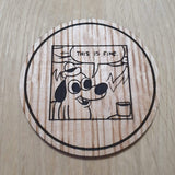 Laser cut wooden coaster personalised. Meme Dog - This Is Fine