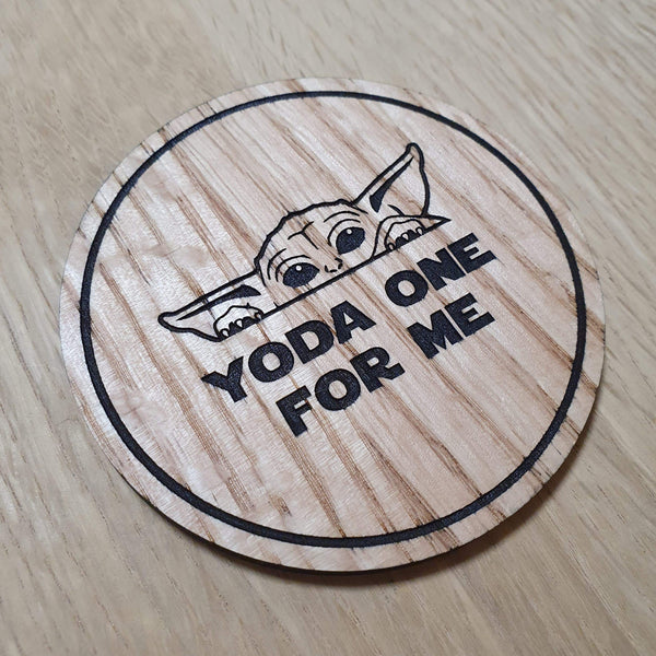 Laser cut wooden coaster personalised. Yoda One for Me pun