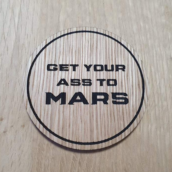 Laser cut wooden coaster personalised.  Total Recall Ass to Mars Quote