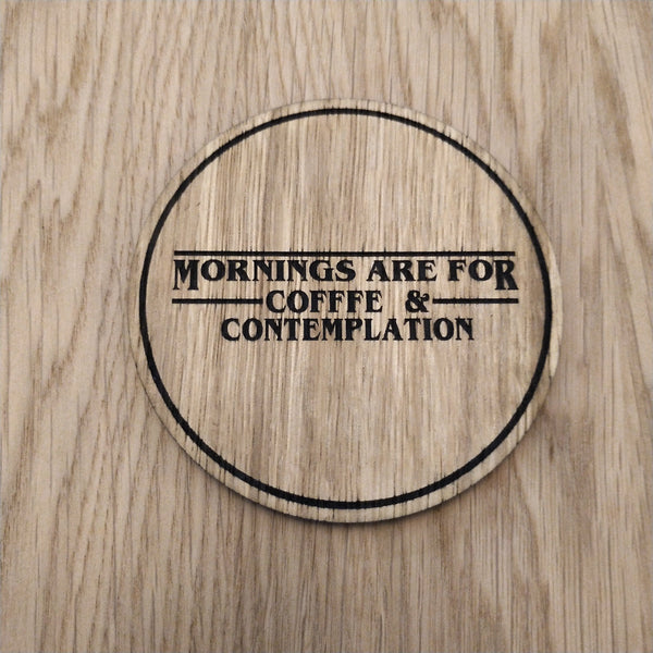 Laser cut wooden coaster. Stranger Things Hopper coffee quote  - Unique Gift lasercut