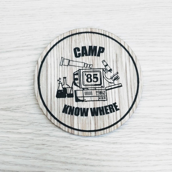 Laser cut wooden coaster. Camp Know Where. 1985  - Unique Gift lasercut