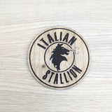 Laser cut wooden coaster. Italian Stallion  - Unique Gift lasercut