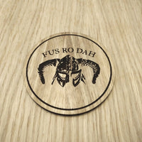 Laser cut wooden coaster. Fus Ro Dah Dragon Chant  - Unique Gift lasercut