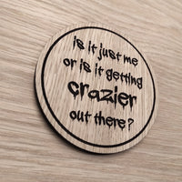 Laser cut wooden coaster. DC Joker. Movie Quote. Getting crazier gotham - Unique Gift lasercut