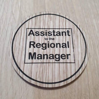 Laser cut wooden coaster. Assistant to regional manager office Quote  - Unique Gift lasercut