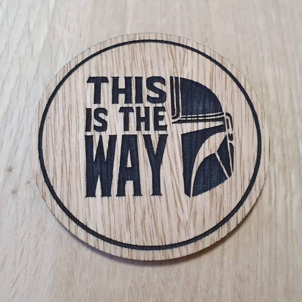 Laser cut wooden coaster. Mando This is the way - Unique Gift lasercut
