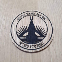 Laser cut wooden coaster. Bioshock No Gods and Kings Lighthouse would you kindly - Unique Gift lasercut